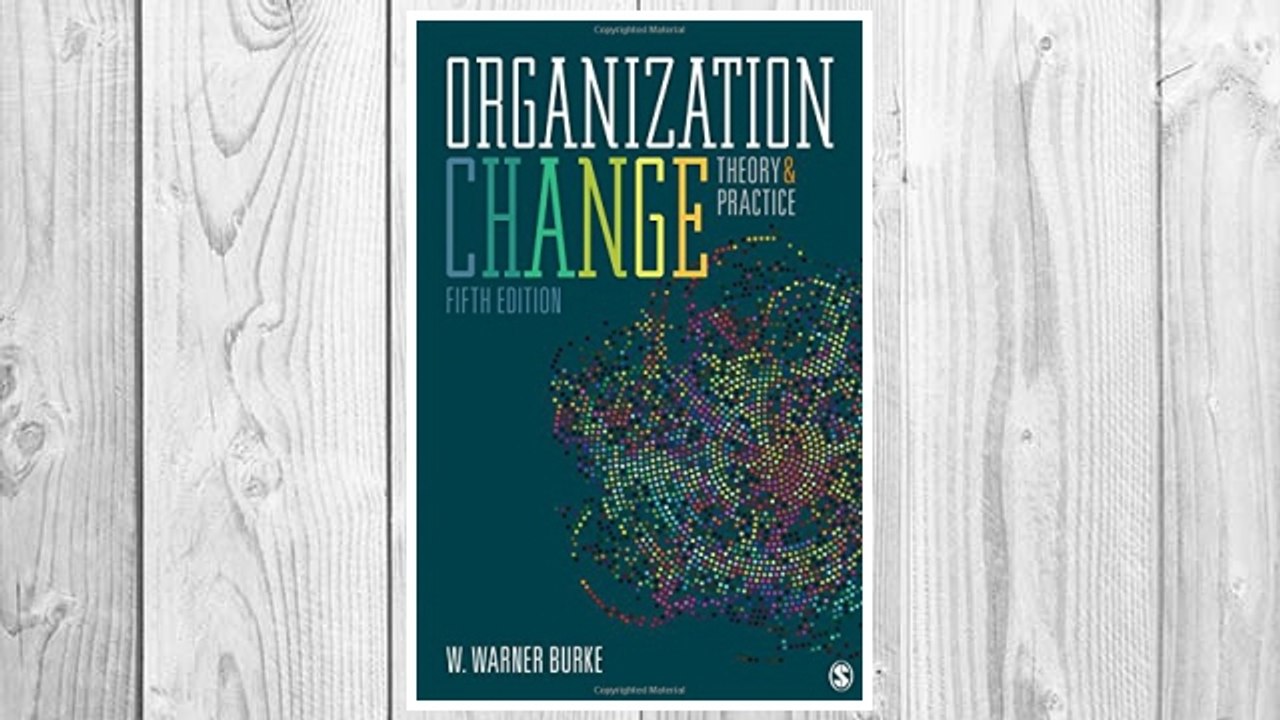 Download PDF Organization Change: Theory and Practice FREE