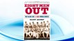 Download PDF Eight Men Out: The Black Sox and the 1919 World Series FREE