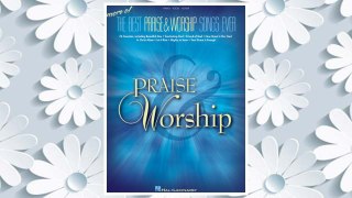 Download PDF More of the Best Praise & Worship Songs Ever FREE