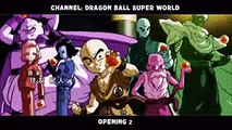 Dragon Ball Super New Opening! DBS Opening 2. Full HD - [Limit Break x Survivor] 2017