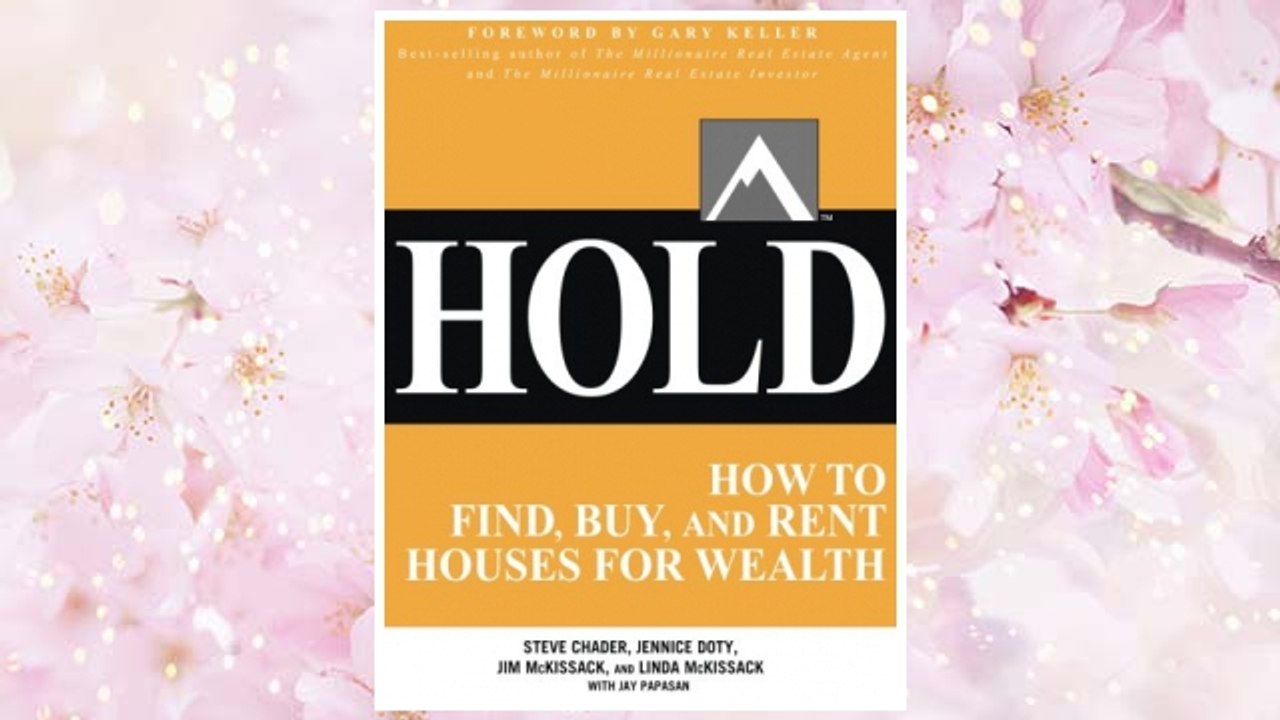 Download PDF HOLD: How to Find, Buy, and Rent Houses for Wealth FREE