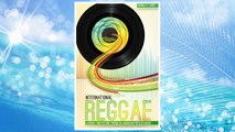 Download PDF International Reggae: Current and Future Trends in Jamaican Popular Music FREE