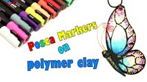 POSCA markers on polymer clay (Fimo soft)- Butterfly- tutorial