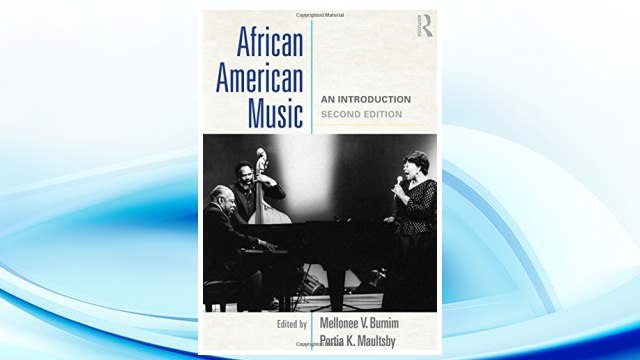 Download PDF African American Music: An Introduction FREE