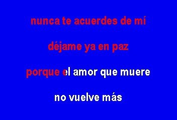 Chayito Valdez - Amor Que Muere (Karaoke)