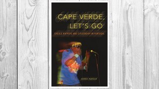 Download PDF Cape Verde, Let's Go: Creole Rappers and Citizenship in Portugal (Interp Culture New Millennium) FREE