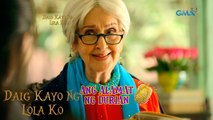 Daig Kayo Ng Lola Ko Teaser Ep. 26: Ang Alamat ng Durian