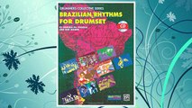 Download PDF Brazilian Rhythms for Drumset: Book & CD (Manhattan Music Publications - Drummers Collective Series) FREE