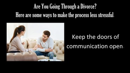 How To Make the Divorce Process Easier