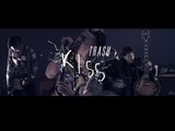 TRASH樂團《Kiss》Official 完整版 MV [HD]
