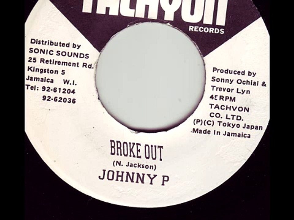 Johnny P - Broke Out