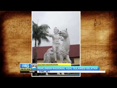 Today's History 12 Januari 1631, Pahlawan Nasional Sultan Hasanuddin Lahir -IMS