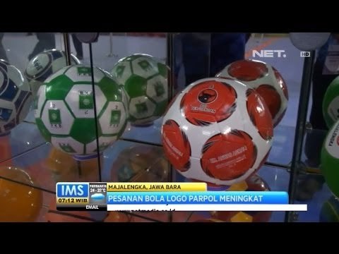IMS - Pesanan Bola Sepak dengan Logo Parpol dan Nama Caleg Meningkat