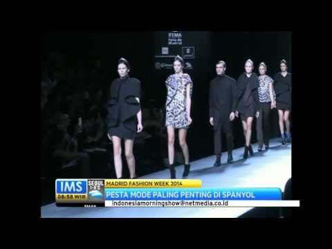 IMS - Madrid Fashion Week 2014 digelar