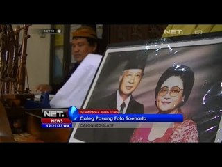 NET12 - Caleg Kota Semarang pasang foto Soeharto untuk kampaye