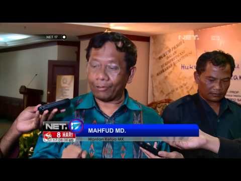 NET17 - Mahkamah Konstitusi Mempunyai Wewenang Memutuskan Perkara Pemilu