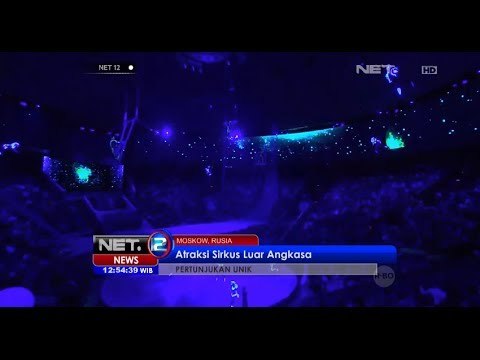 NET12 - Sirkus dari planet lain, atraksi spektakuler dari sebuah kelompok sirkus di Rusia