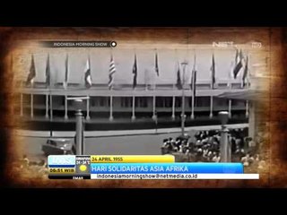 IMS - Today's History Solidaritas Asia Afrika