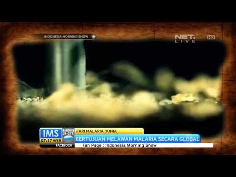 IMS - Todays History Hari Malaria Dunia