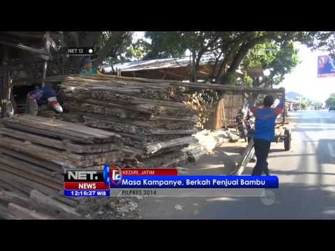 NET12 - Masa Kampanye Berkah Bagi Penjual Bambu