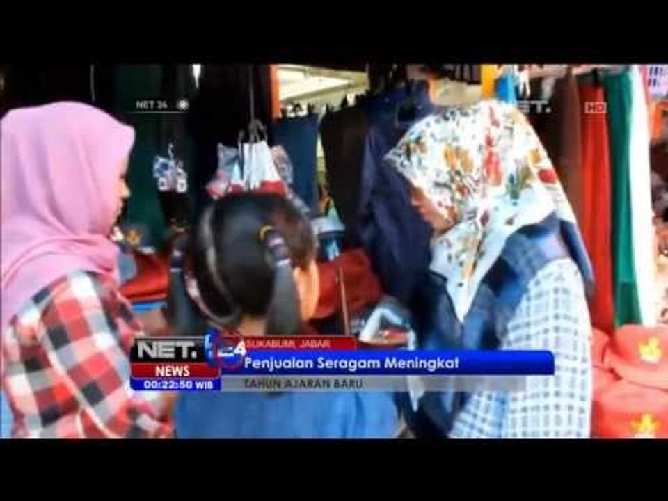 Jelang Tahun Ajaran Baru, Penjualan Seragam Sekolah di Sukabumi Meningkat 3 Kali Lipat -NET24