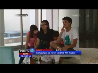 Download Video: Fenomena Menginap di Hotel Saat Lebaran -NET12