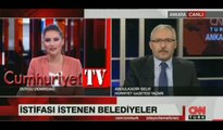 Abdülkadir Selvi: İstifası istenen 3 başkan görüştü, istifa etmeme kararı aldı