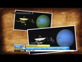 Todays History Voyager 2 Capai Titik Terdekat Neptunus - IMS
