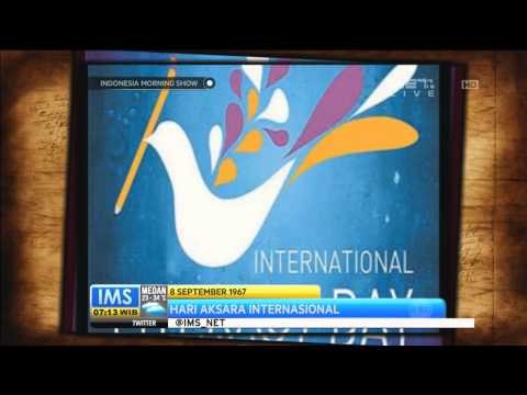 Todays History Hari Aksara Internasional - IMS