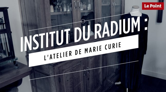 Institut du radium : l'atelier de Marie Curie