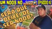 Um noob no Clash Royale #12 - Sera que deixei de ser noob?