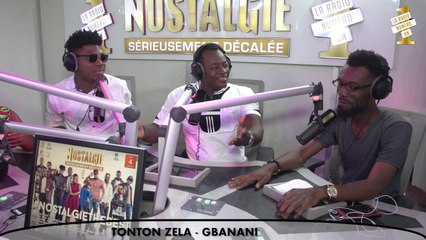 NOSTALGIE FUN - Tonton Zela_Gbanani