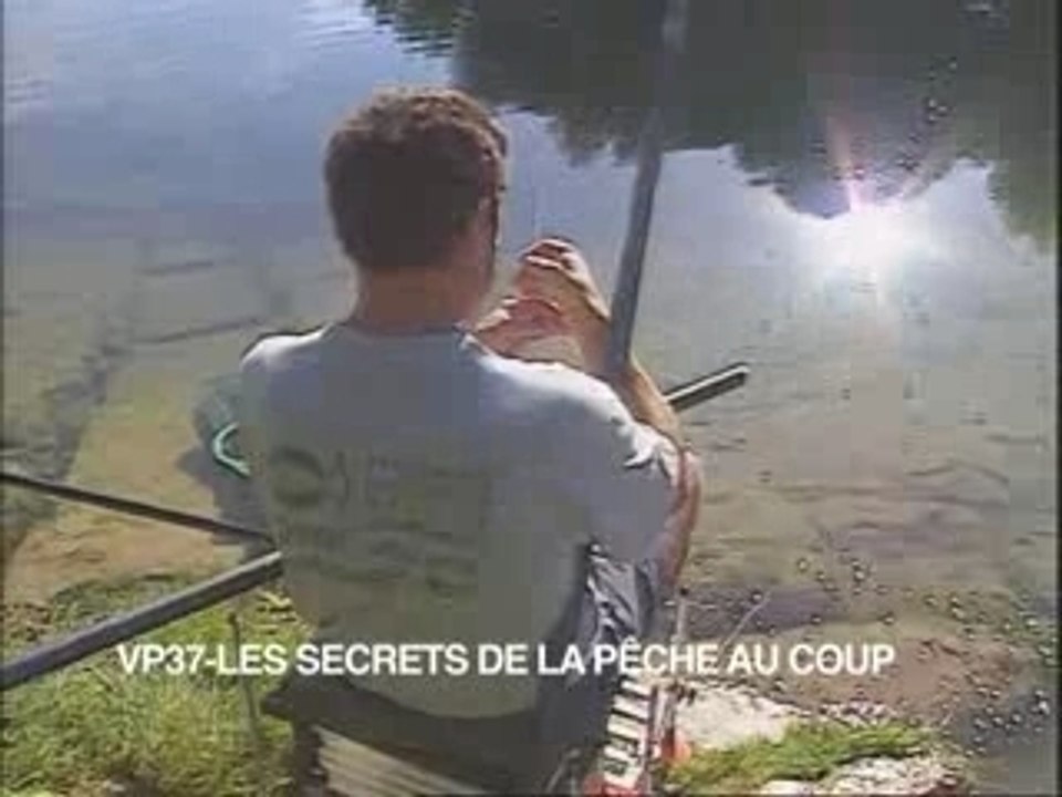 Les secrets de la pêche au coup