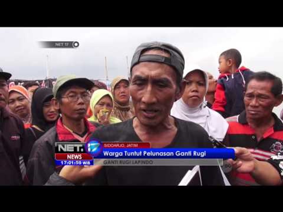 Warga korban lumpur lapindo terus mendesak pelunasan ganti rugi - NET17