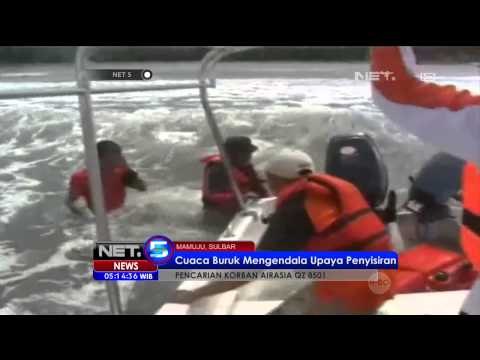 Upaya Pencarian Serpihan Pesawat dan Jenazah Korban AirAsia Terkendala Ombak Tinggi - NET5