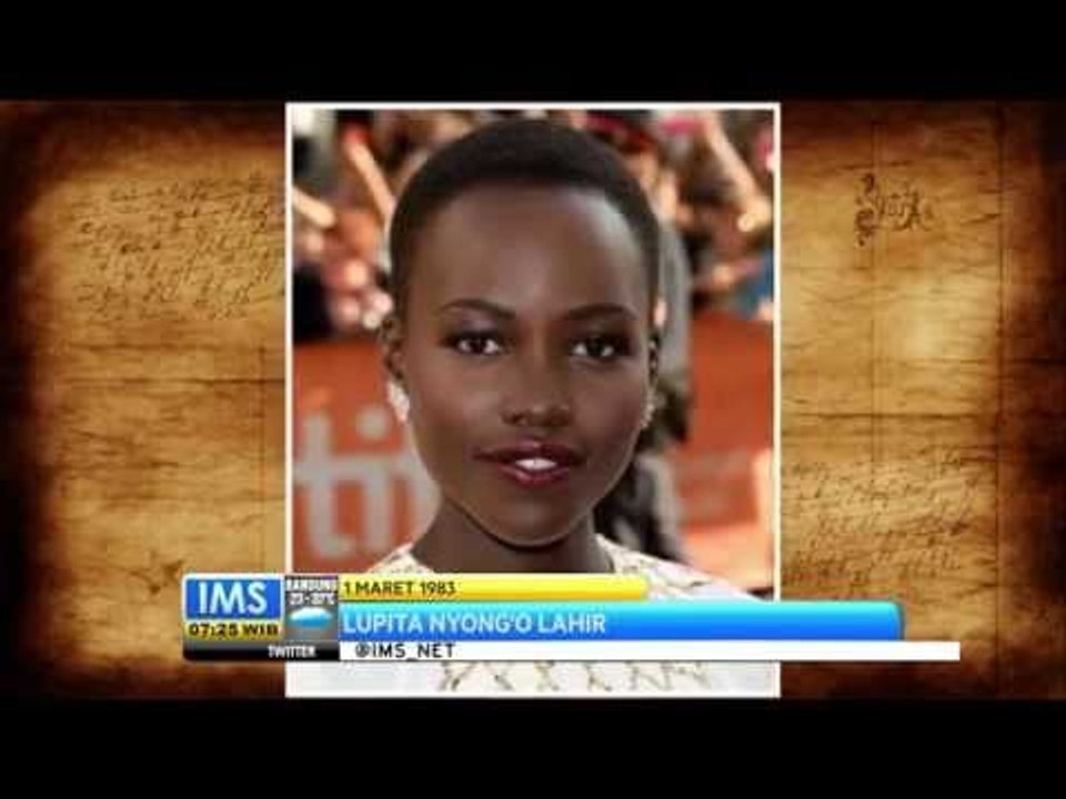 Todays History 1 Maret 1983 Lupita Nyong'o Lahir - IMS