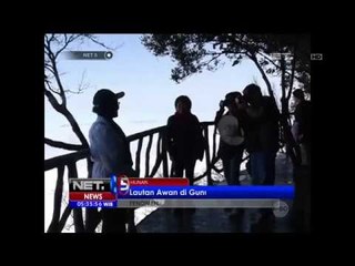 Fenomena Lautan Awan di Gunung Tianmenshan, Cina - NET5