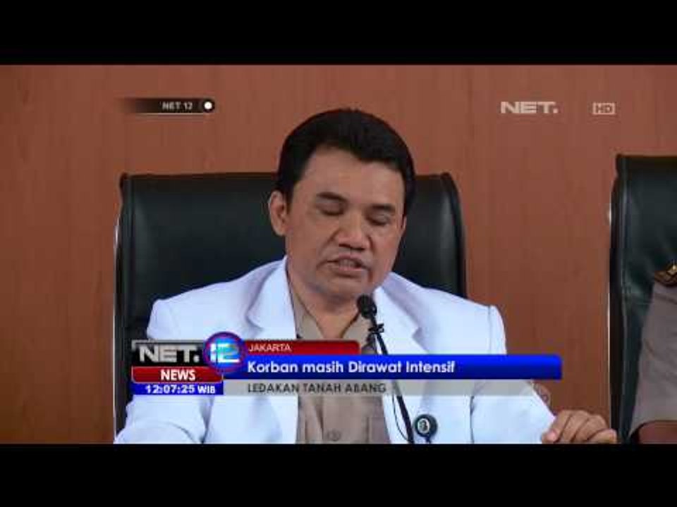 Kondisi Terkini Korban Ledakan Tanah Abang - NET12