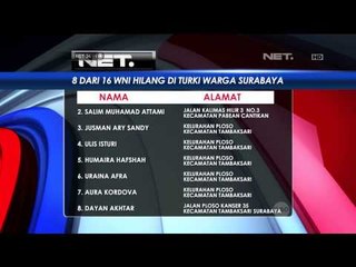 Download Video: 8 Warga Surabaya Hilang di Turki - NET24