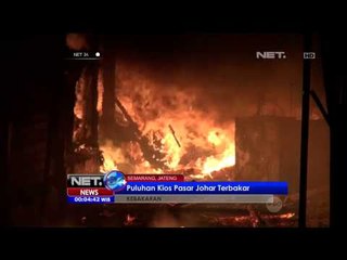 Pasar Johar Semarang terbakar - NET24
