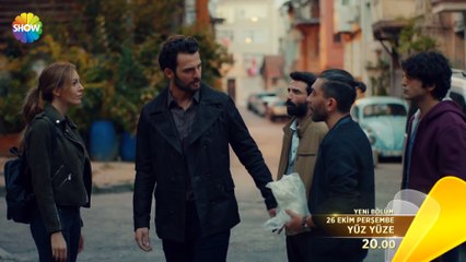 Yüz Yüze 2.Bölüm Fragmanı