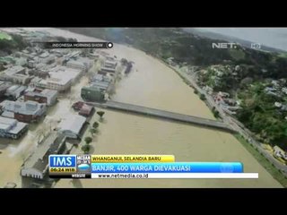 Banjir di Selandia Baru 400 Warga Dievakuasi - IMS