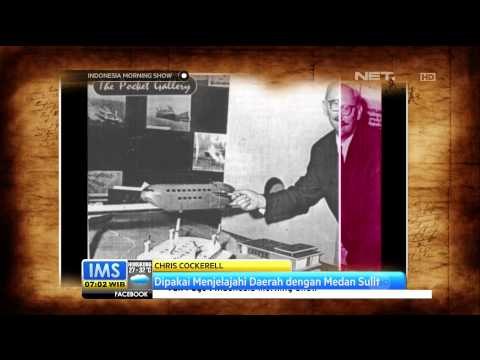 Todays History 4 Juni 1910 Chris Cockerell Lahir di Cambridge, Inggris - IMS