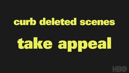'Take Appeal' | Curb Deleted Scene 903