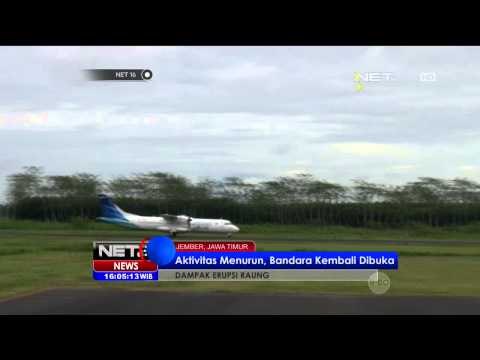 Aktifitas Raung Menurun, Sejumlah Bandara Kembali Dibuka - NET16
