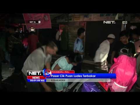 Pasar Cik Puan Ludes Terbakar - NET24