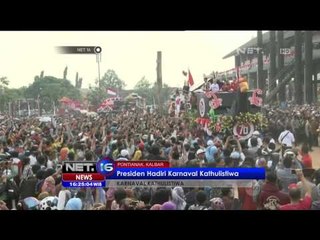 Presiden Jokowi Hadiri Karnaval Khatulistiwa - NET16