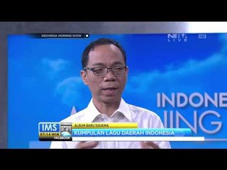 Album Baru Soukma, Kumpulkan Lagu  Daerah Indonesia - IMS