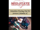 Immediate Heating And Air Services Columbia SC