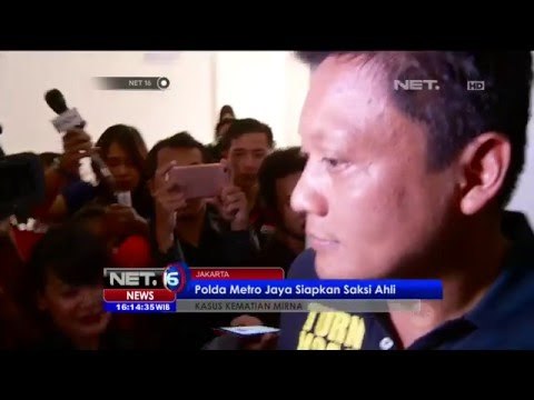 Polda Metro jaya Siapkan Saksi Ahli Terkait Kasus Kematian Mirna - NEt16